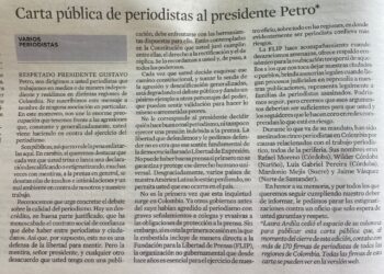 Periodistas de Colombia dirigen una carta abierta al presidente Petro sobre el respeto a la libertad de prensa. 