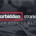 Matar al periodista ya no mata la historia: las investigaciones quedan protegidas y las historias son contadas en otros medios gracias a Forbidden Stories, red de periodismo francés.