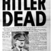 Así publicó la prensa en edición extraordinaria, la muerte del genocida aleman Adolf Hitler hace 80 años