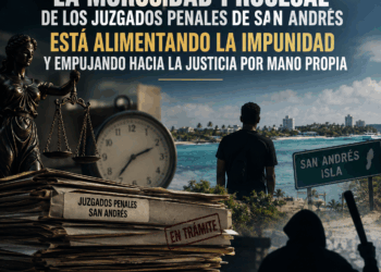 La morosidad procesal de los juzgados penales de San Andrés está alimentando la impunidad y empujando hacia la justicia por mano propia